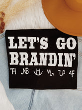 Load image into Gallery viewer, Let’s Go Brandin’ Tee
